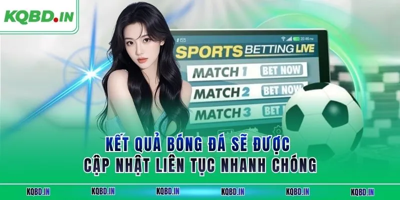 KQBD IN - Trang nhận định, kết quả bóng đá World Cup 2026 15 Kết quả bóng đá sẽ được cập nhật liên tục nhanh chóng