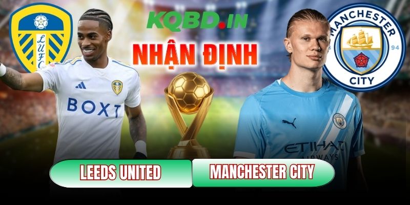 Leeds United vs Manchester City